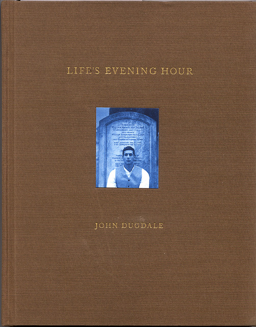 Life's Evening Hour by John Dugdale