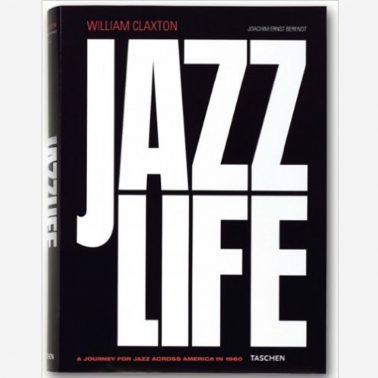 Jazz Life by William Claxton